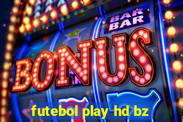 futebol play hd bz